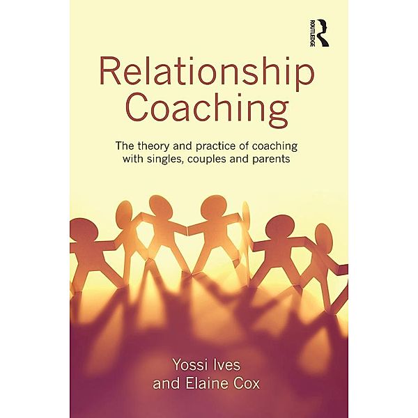 Relationship Coaching, Yossi Ives, Elaine Cox