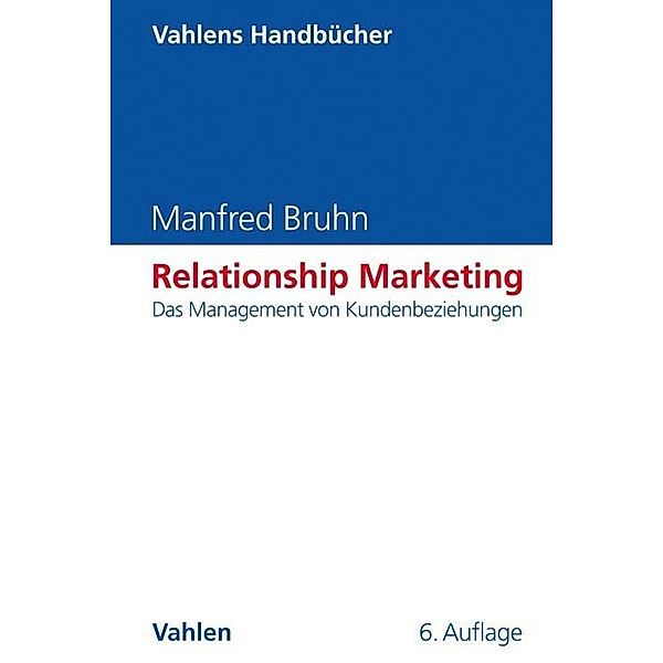 Relationship Marketing, Manfred Bruhn