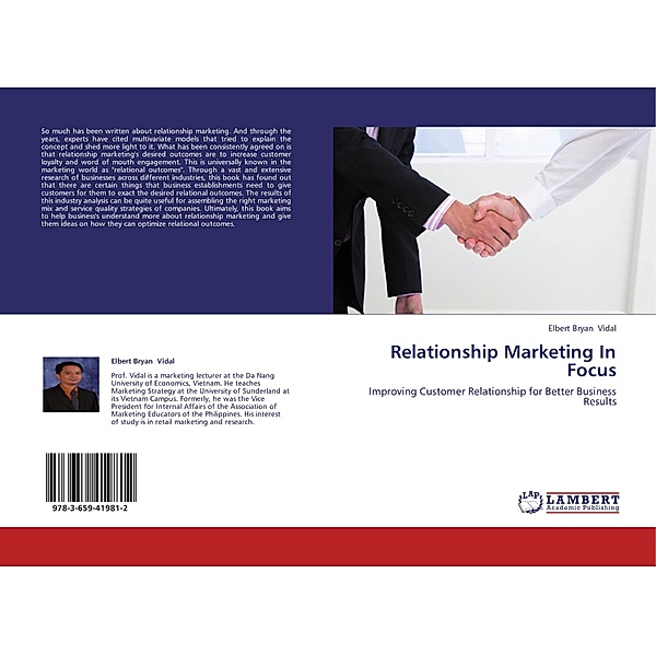 Relationship Marketing In Focus, Elbert Bryan Vidal
