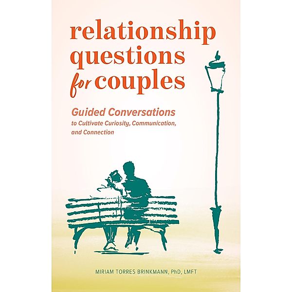 Relationship Questions for Couples, Miriam Torres Brinkmann