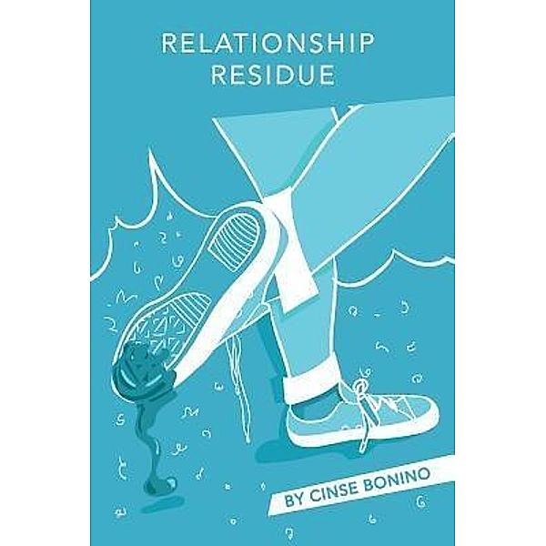 Relationship Residue / see choose do, Cinse Bonino