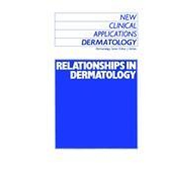 Relationships in Dermatology