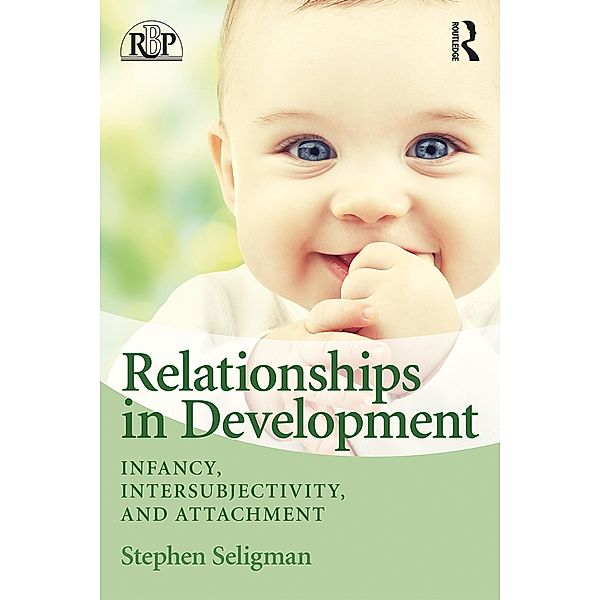 Relationships in Development, Stephen Seligman