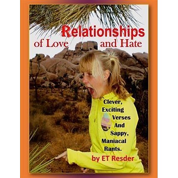 Relationships of Love and Hate, ET Resder
