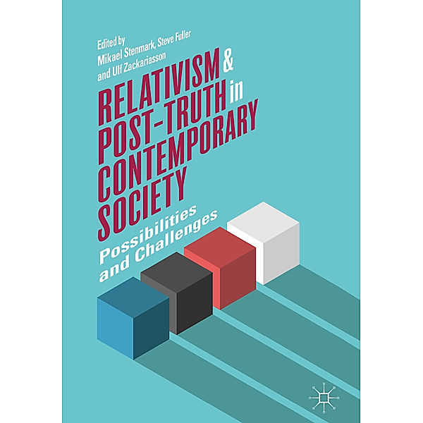 Relativism and Post-Truth in Contemporary Society