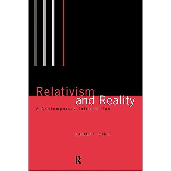 Relativism and Reality, Robert Kirk