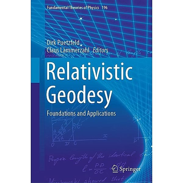 Relativistic Geodesy / Fundamental Theories of Physics Bd.196