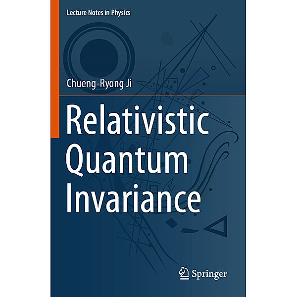 Relativistic Quantum Invariance, Chueng-Ryong Ji