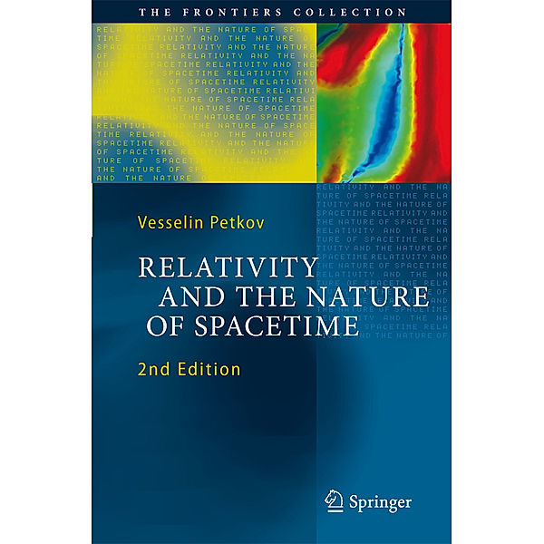 Relativity and the Nature of Spacetime, Vesselin Petkov