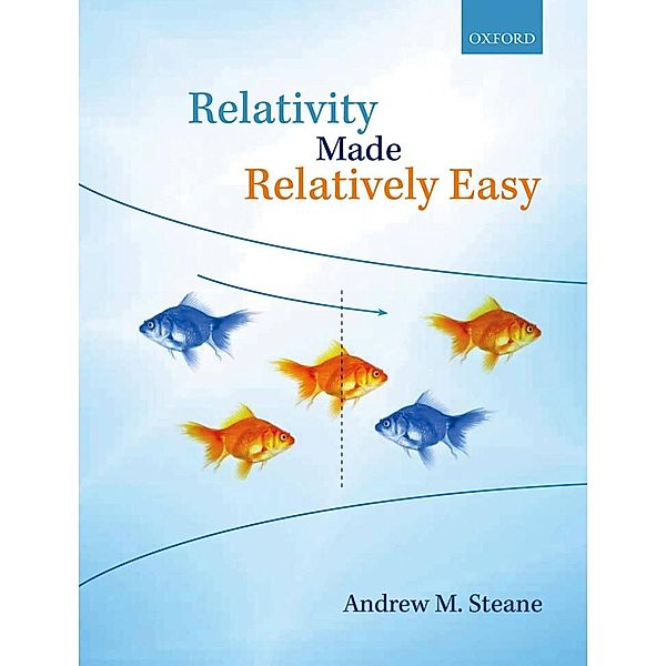 Relativity Made Relatively Easy, Andrew M. Steane