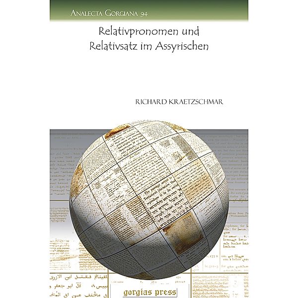 Relativpronomen und Relativsatz im Assyrischen, Richard Kraetzschmar