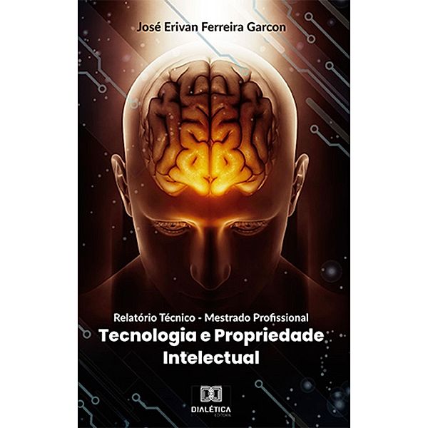 Relatório Técnico - Mestrado Profissional, José Erivan Ferreira Garcon