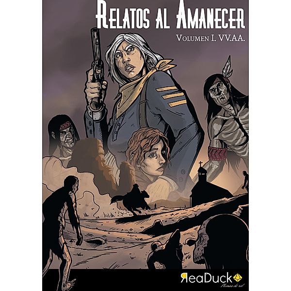 Relatos al amanecer Vol. I, Iñaki Bravo Raya, Ismael D. Sacaluga, Alejandra González, Sirio Sesenra