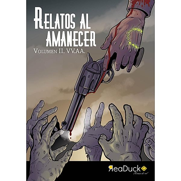 Relatos al amanecer Vol. II, Daniel Hidalgo, Sandy Calderón, Carlos G. Gurpegui, Ana de Haro