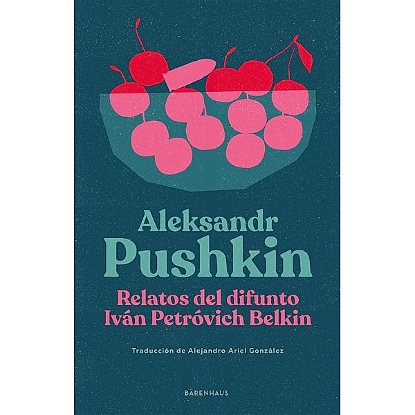 Relatos del difunto Iván Petróvich Belkin, Aleksandr Pushkin