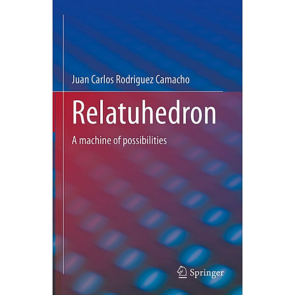 Relatuhedron, Juan Carlos Rodriguez Camacho