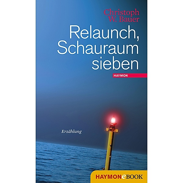 Relaunch, Schauraum sieben, Christoph W. Bauer