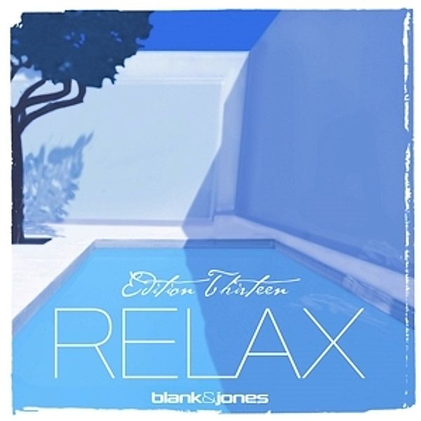 Relax Edition 13 (Ltd.2cd), Blank & Jones