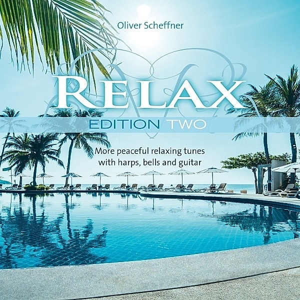 Relax Edition Two, Oliver Scheffner
