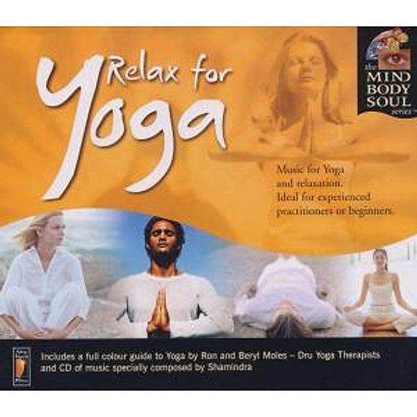 Relax For Yoga, Body & Soul Series Mind