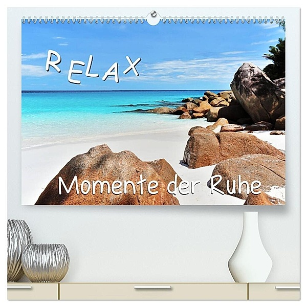 Relax, Momente der Ruhe (hochwertiger Premium Wandkalender 2024 DIN A2 quer), Kunstdruck in Hochglanz, Jürgen Feuerer