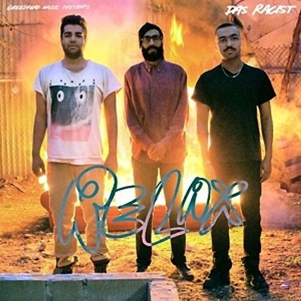 Relax (Vinyl), Das Racist