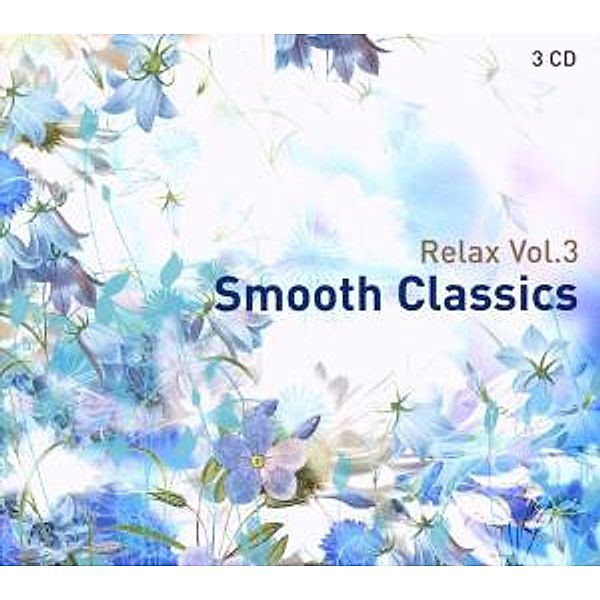 Relax Vol.3: Smooth Classics, Diverse Interpreten