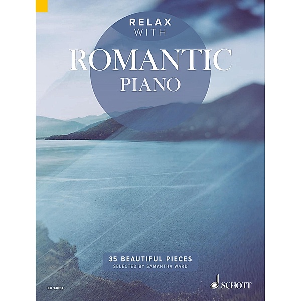 Relax with Romantic Piano / Relax with