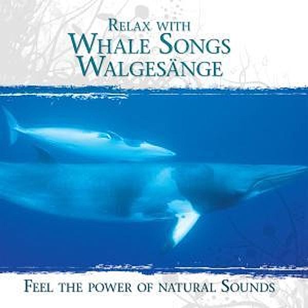 Relax With Whale Songs-Walgesä, Diverse Interpreten