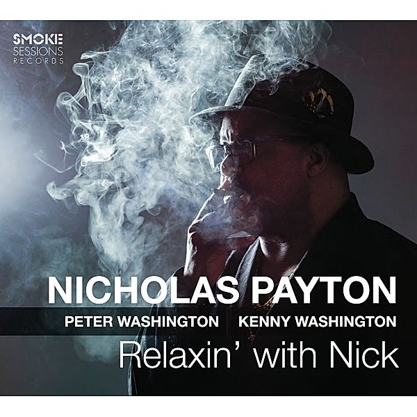 Relaxin' With Nick, Nicholas Payton