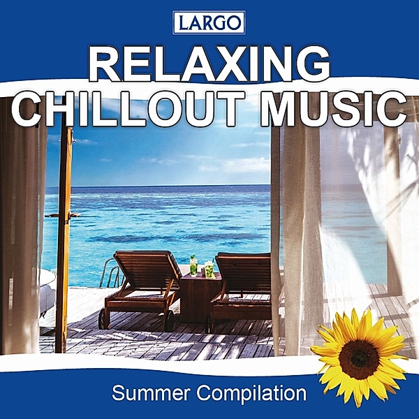Relaxing Chillout Music, Largo