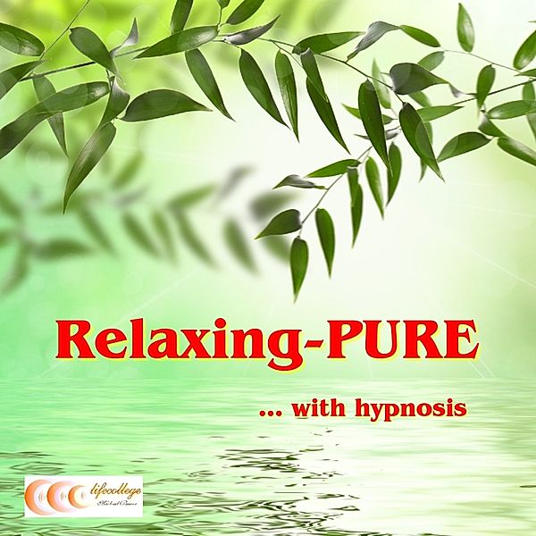 Relaxing-PURE... with hypnosis, Michael Bauer