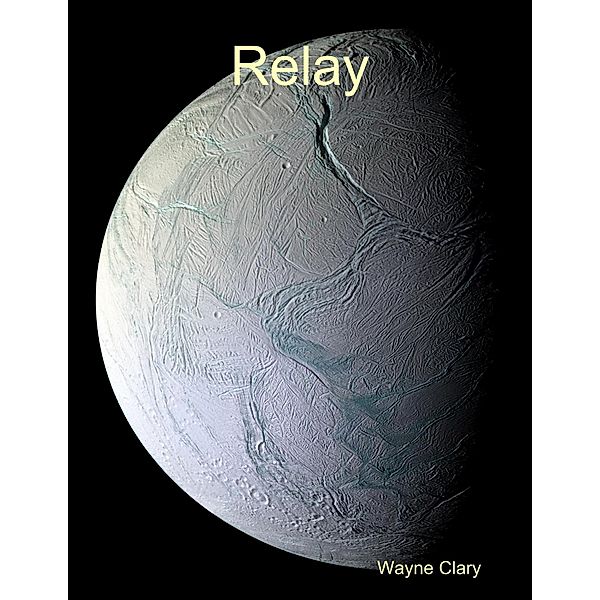 Relay, Wayne Clary