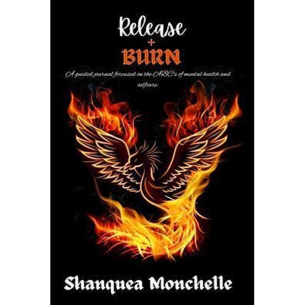 Release & Burn, Shanquea Monchelle