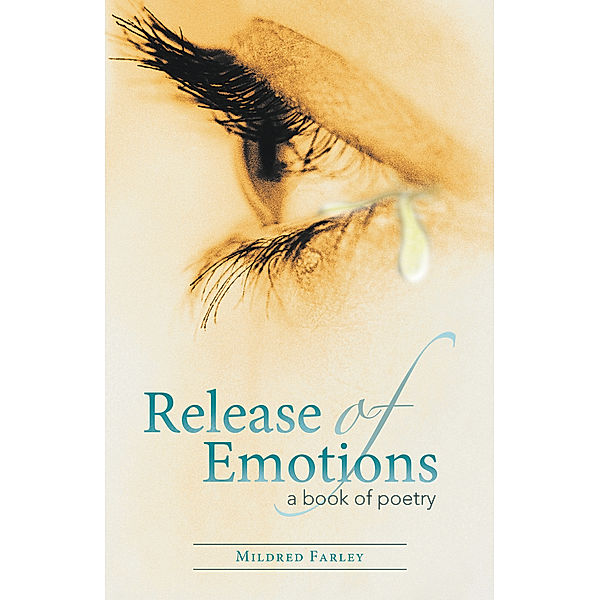 Release of Emotions, Mildred Farley