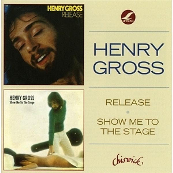 Release/Show Me To The Stage, Henry Gross