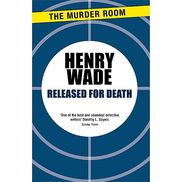 Released for Death / Murder Room Bd.463, Henry Wade