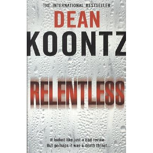 Relentless, Dean Koontz