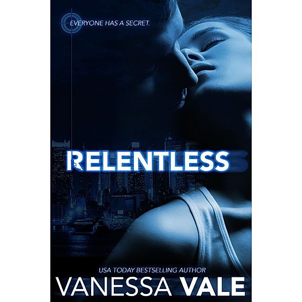 Relentless, Vanessa Vale