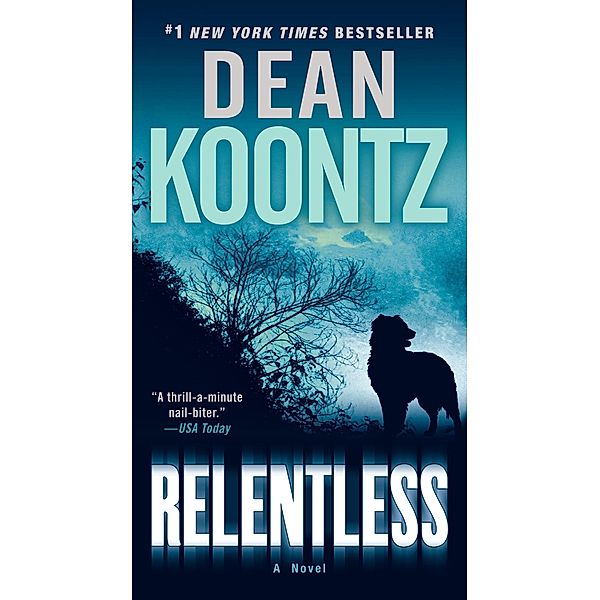 Relentless, Dean Koontz