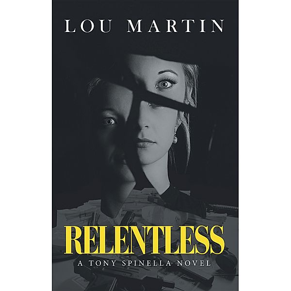 Relentless, Lou Martin