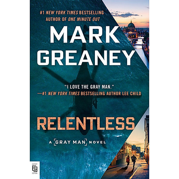 Relentless, Mark Greaney