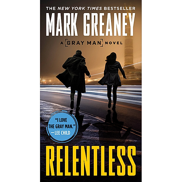 Relentless, Mark Greaney