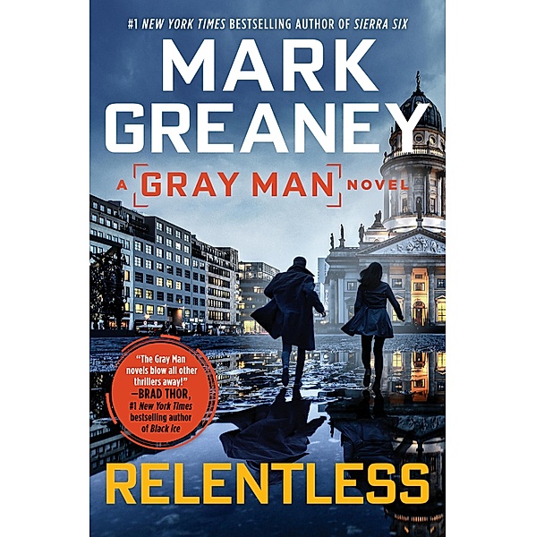 Relentless / Gray Man Bd.10, Mark Greaney
