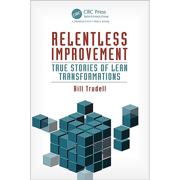 Relentless Improvement, Bill Trudell