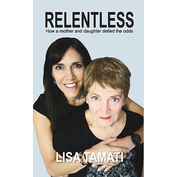 Relentless / Lisa Tamati Enterprises Ltd, Lisa Tamati