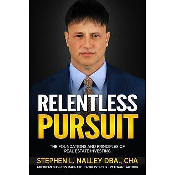 Relentless Pursuit, Stephen Nalley