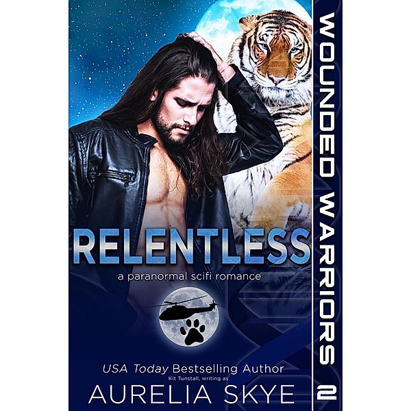 Relentless (Wounded Warriors, #2) / Wounded Warriors, Aurelia Skye