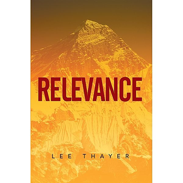 Relevance, Lee Thayer