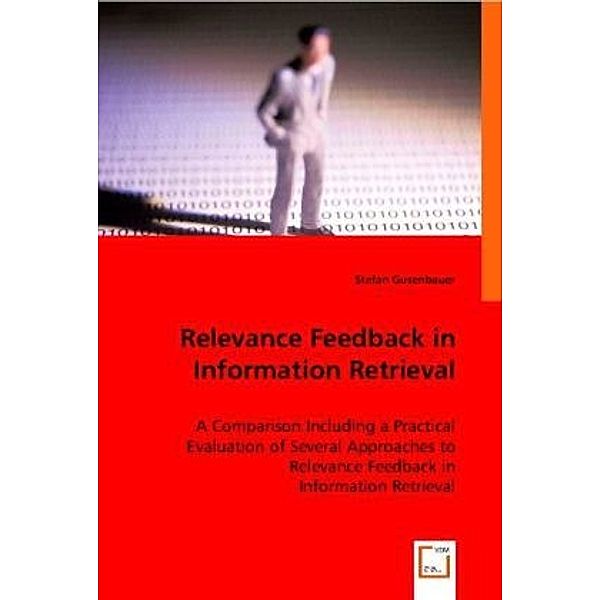 Relevance Feedback in Information Retrieval, Stefan Gusenbauer